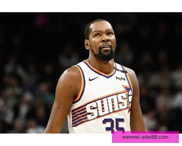 杜兰特加盟提升申京化学反应 火箭中锋三分能力大幅增强